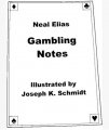 Neal Elias Gambling Notes by Karl Fulves
